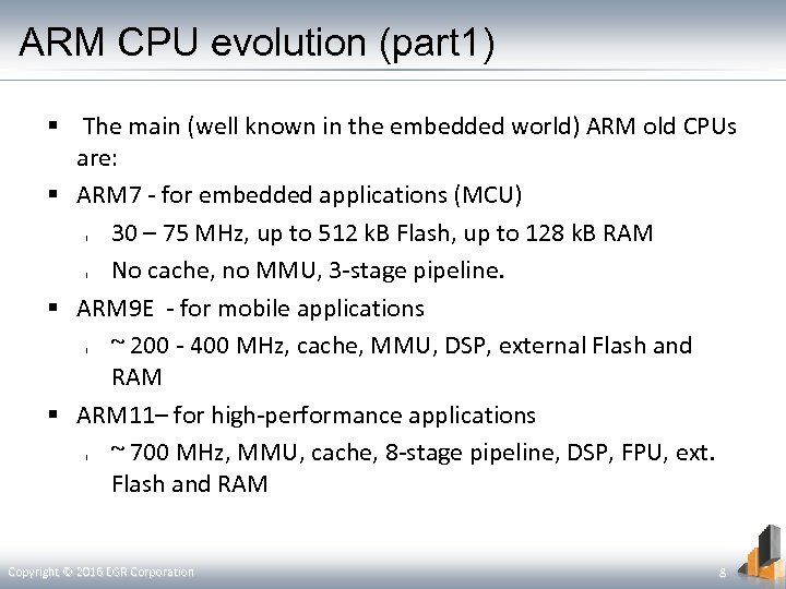 ARM CPU evolution (part 1) The main (well known in the embedded world) ARM