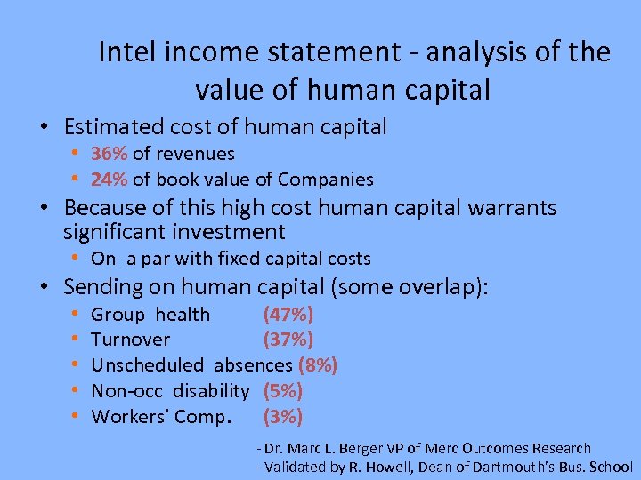 Intel income statement - analysis of the value of human capital • Estimated cost