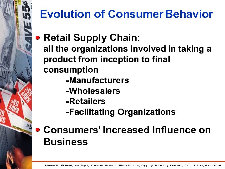 Evolution of Consumer Behavior Retail Supply Chain: all the organizations involved in taking a