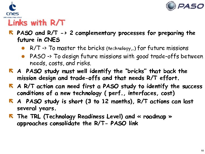 Links with R/T ë PASO and R/T -> 2 complementary processes for preparing the