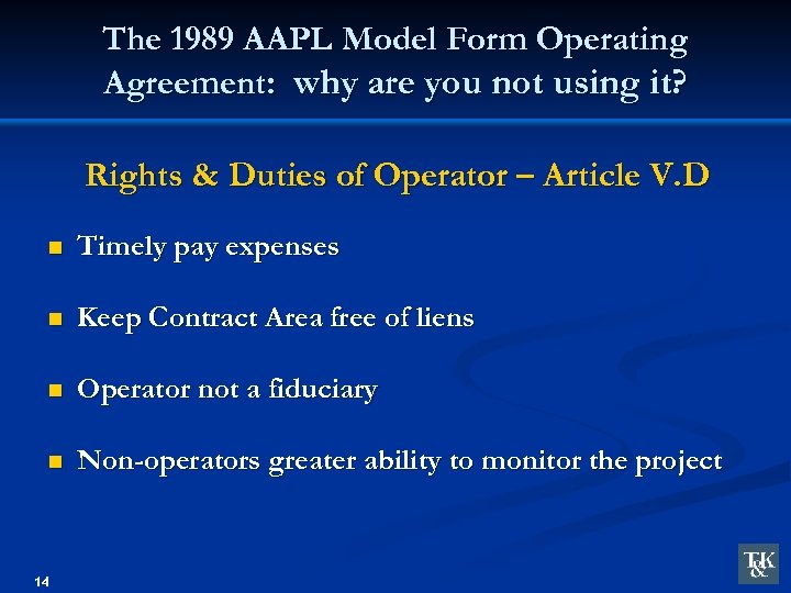 The 1989 AAPL Model Form Operating Agreement: why are you not using it? Rights