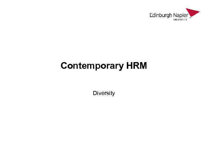 Contemporary HRM Diversity 