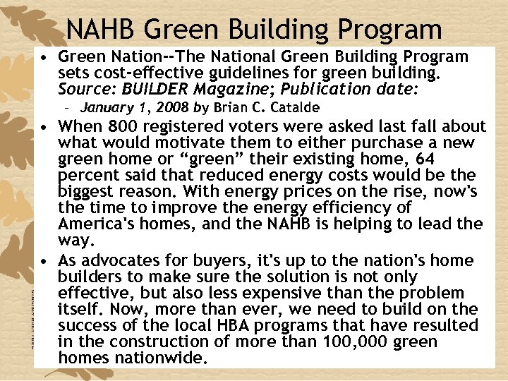 NAHB Green Building Program • Green Nation--The National Green Building Program sets cost-effective guidelines