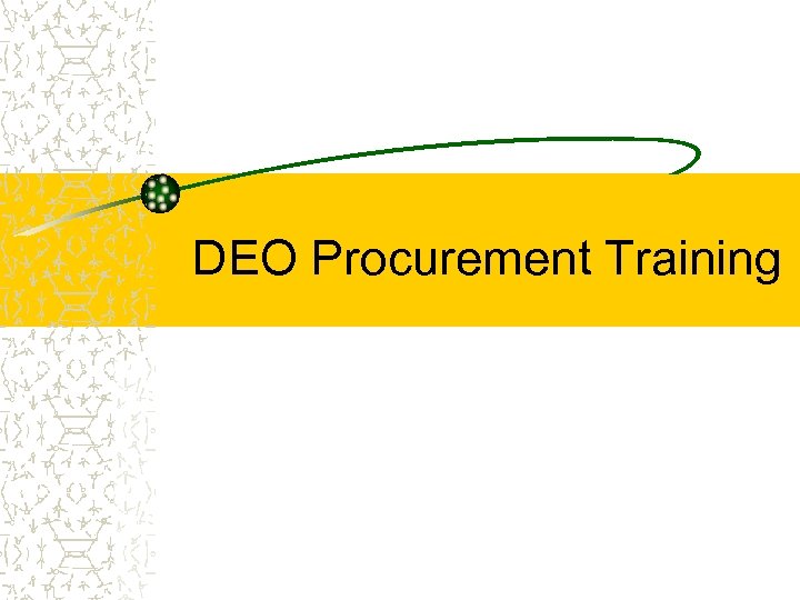 DEO Procurement Training 