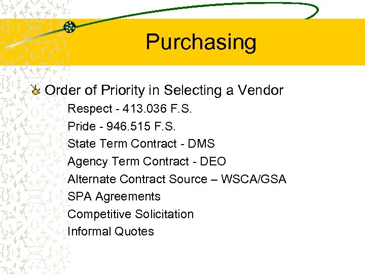 Purchasing Order of Priority in Selecting a Vendor Respect - 413. 036 F. S.