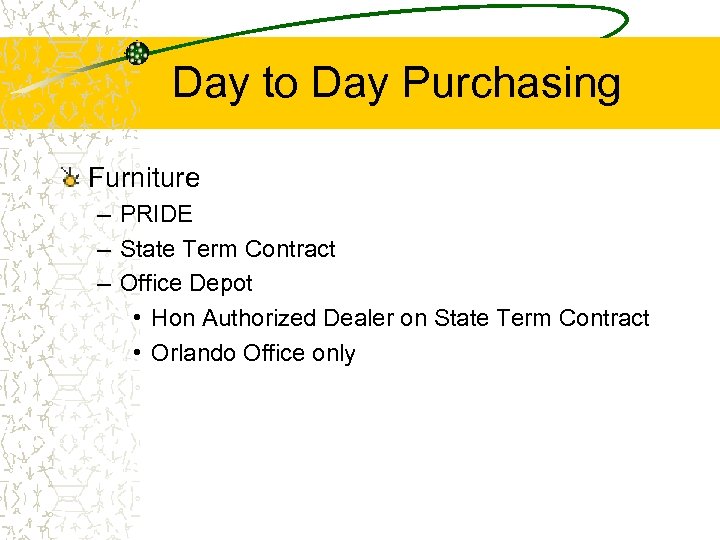 Day to Day Purchasing Furniture – PRIDE – State Term Contract – Office Depot