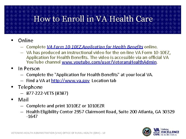 How to Enroll in VA Health Care • Online – Complete VA Form 10