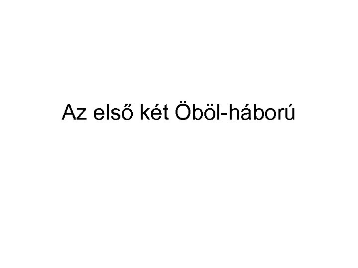 Az első két Öböl háború 