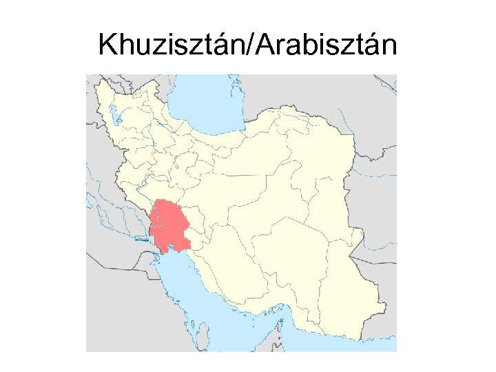 Khuzisztán/Arabisztán 