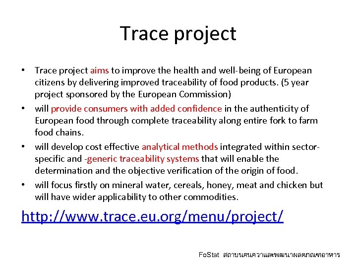 Trace project • Trace project aims to improve the health and well-being of European