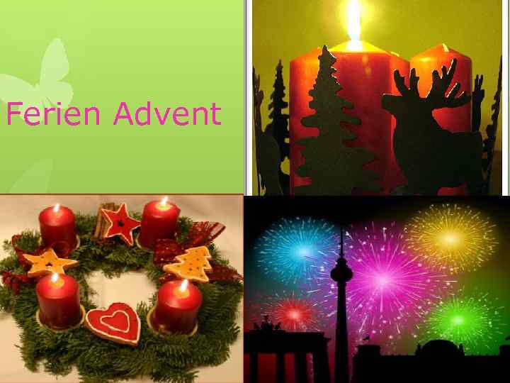 Ferien Advent 