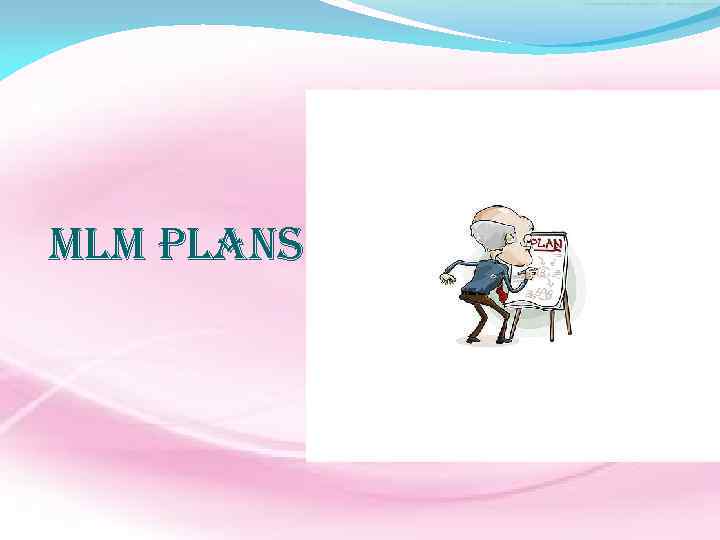 Ml. M Plans 
