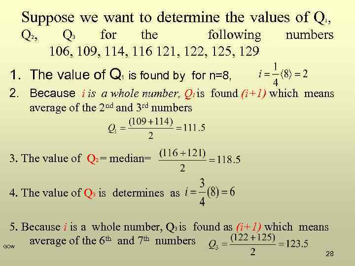 Suppose we want to determine the values of Q , 1 Q 2, Q