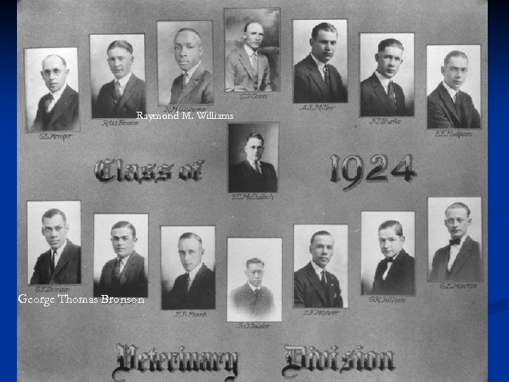 Raymond M. Williams George Thomas Bronson 