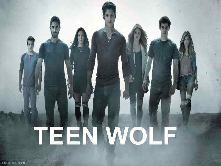 TEEN WOLF 