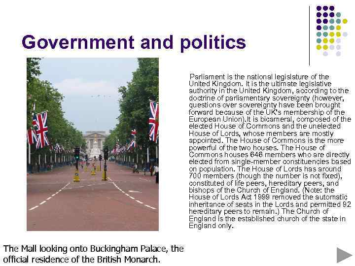Government and politics Parliament is the national legislature of the United Kingdom. It is