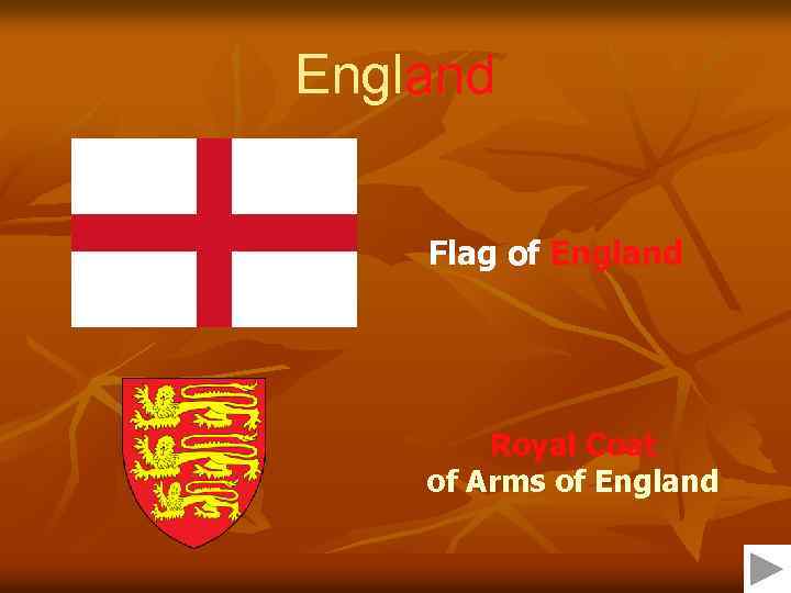 England Flag of England Royal Coat of Arms of England 