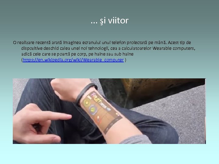 . . . şi viitor O realizare recentă arată imaginea ecranului unui telefon proiectată