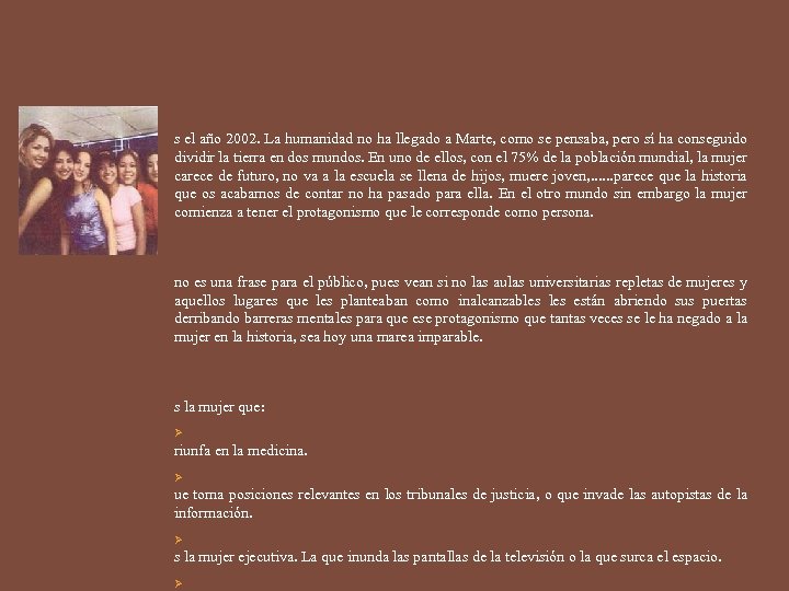 s el año 2002. La humanidad no ha llegado a Marte, como se pensaba,