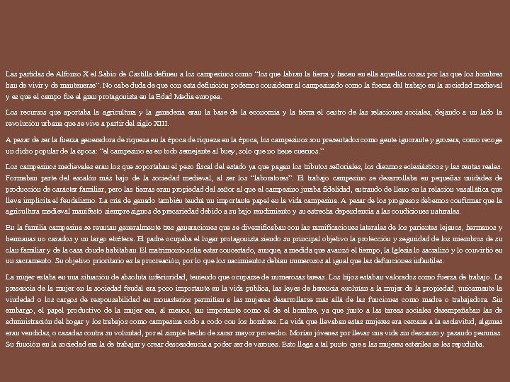 Las partidas de Alfonso X el Sabio de Castilla definen a los campesinos como