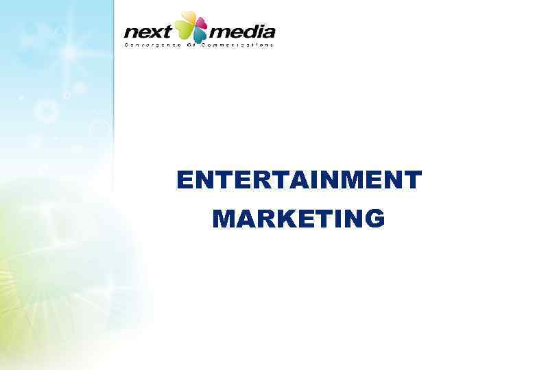 ENTERTAINMENT MARKETING 