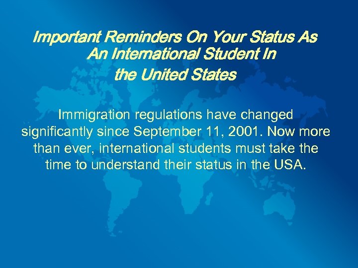 Important Reminders On Your Status As An International Student In the United States Immigration