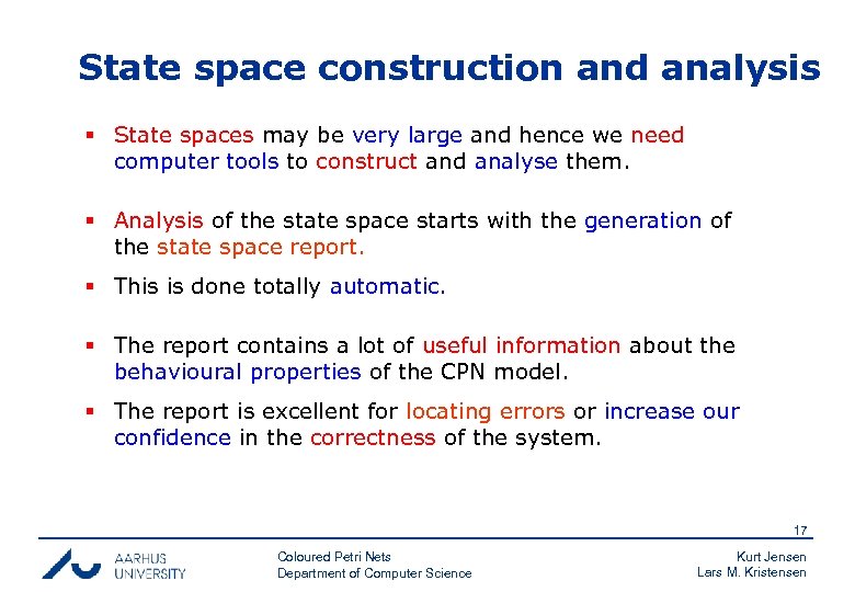State space construction and analysis § State spaces may be very large and hence