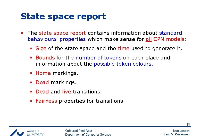 State space report § The state space report contains information about standard behavioural properties