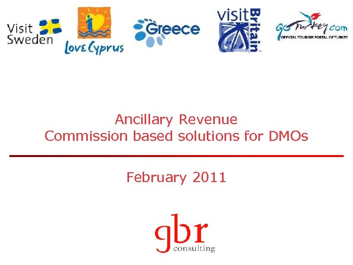 Ancillary Revenue Commission based solutions for DMOs February 2011 