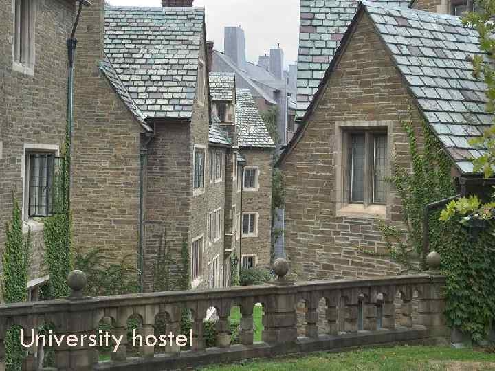 University hostel 