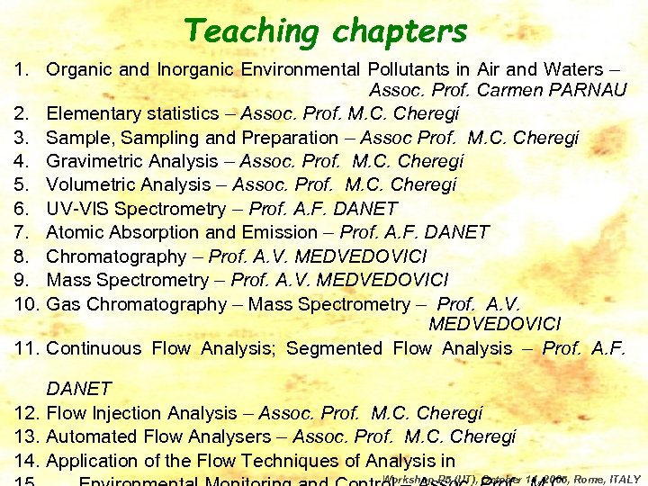 Teaching chapters 1. Organic and Inorganic Environmental Pollutants in Air and Waters – Assoc.