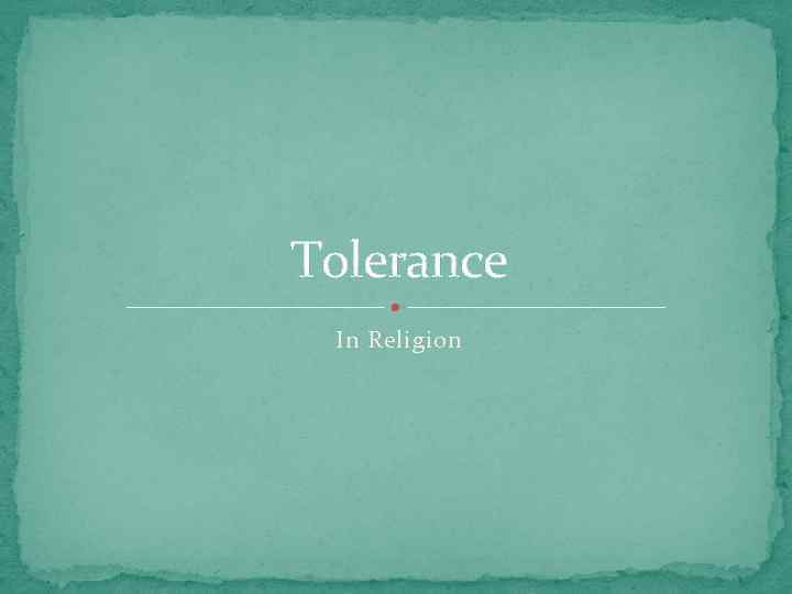 Tolerance In Religion 