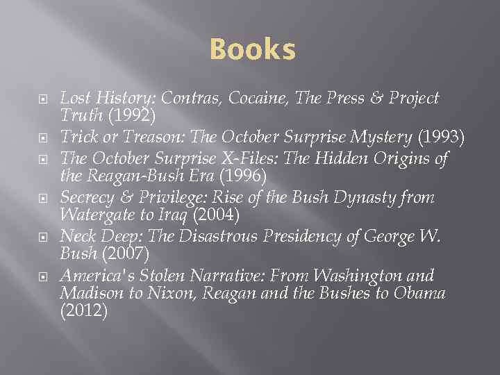 Books Lost History: Contras, Cocaine, The Press & Project Truth (1992) Trick or Treason: