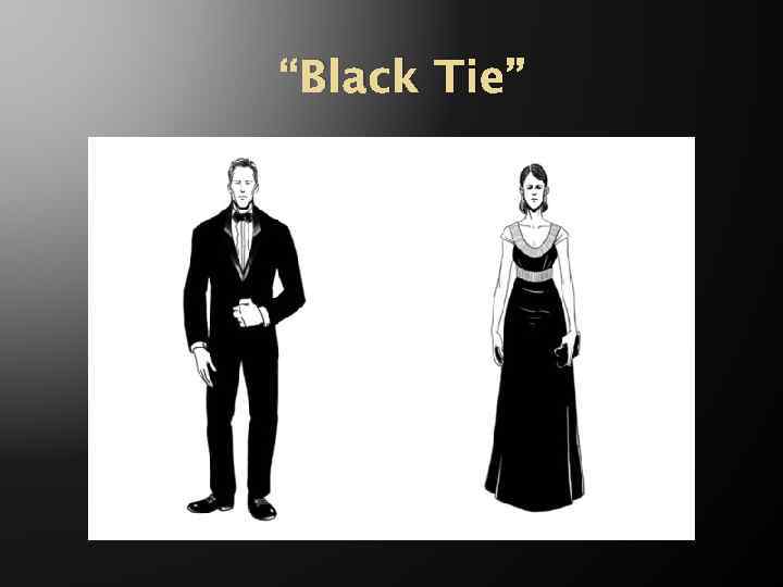 Дресс код black tie для мужчин фото и описание