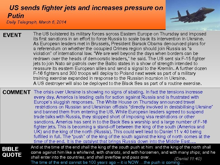US sends fighter jets and increases pressure on Putin Daily Telegraph, March 6, 2014
