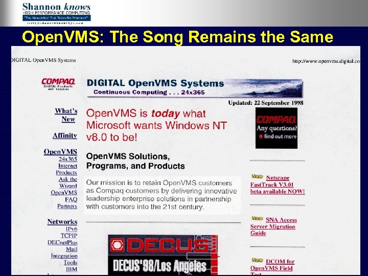 Open. VMS: The Song Remains the Same 