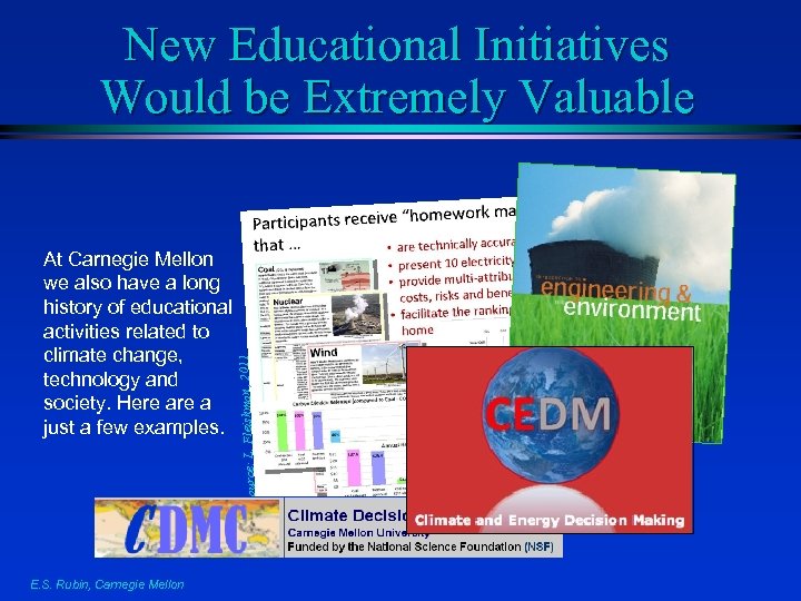 E. S. Rubin, Carnegie Mellon Source: L. Fleishman, 20 At Carnegie Mellon we also