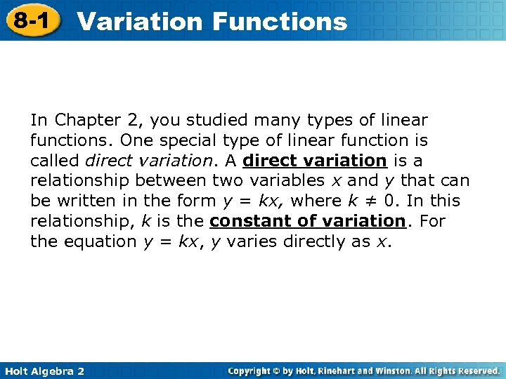 8 -1 Variation Functions In Chapter 2, you studied many types of linear functions.