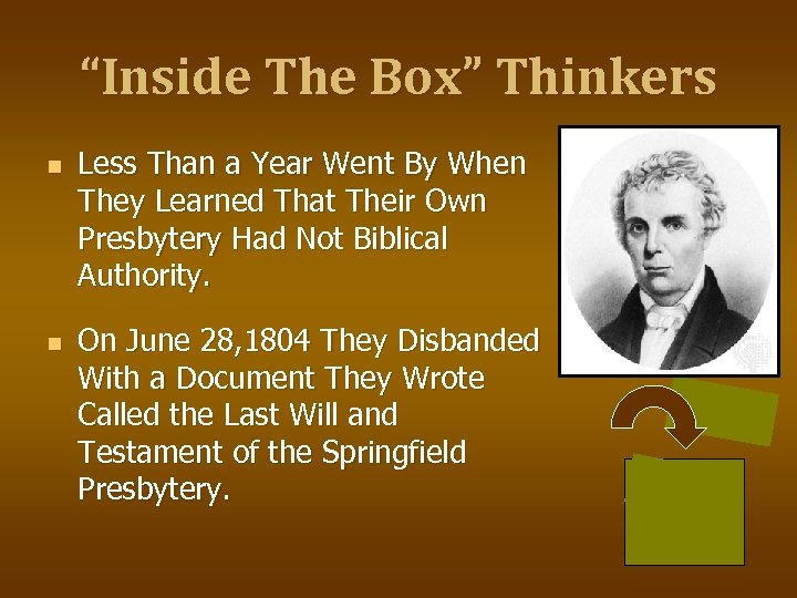 “Inside The Box” Thinkers n n Less Than a Year Went By When They