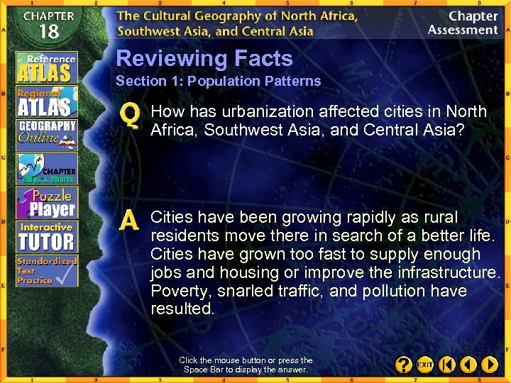 Reviewing Facts Section 1: Population Patterns How has urbanization affected cities in North Africa,