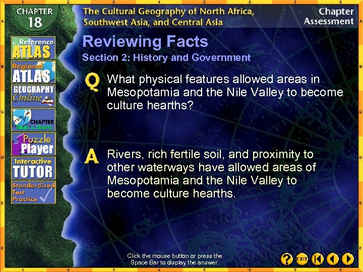 Reviewing Facts Section 2: History and Government What physical features allowed areas in Mesopotamia