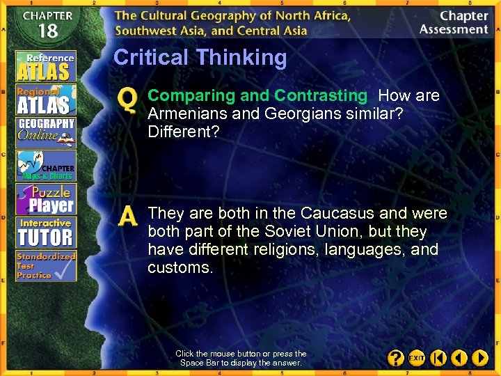 Critical Thinking Comparing and Contrasting How are Armenians and Georgians similar? Different? They are