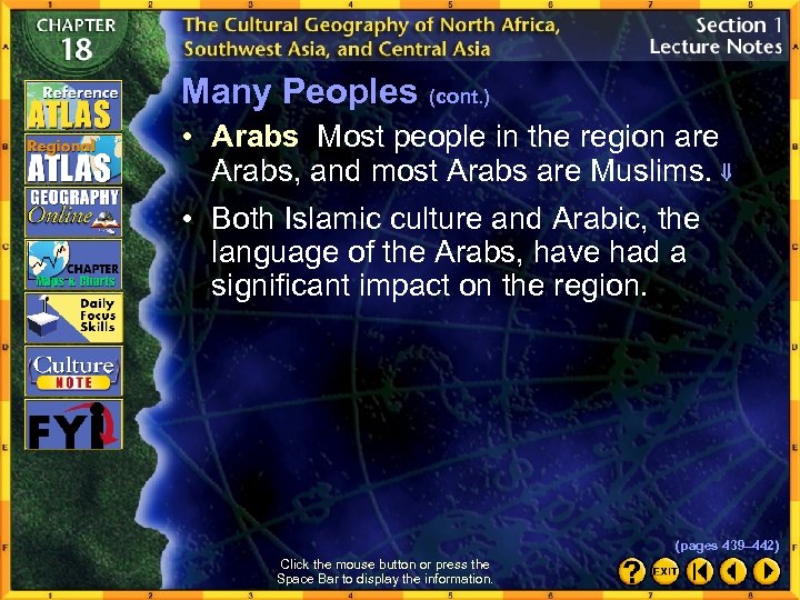 Many Peoples (cont. ) • Arabs Most people in the region are Arabs, and