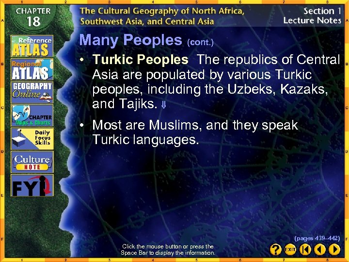 Many Peoples (cont. ) • Turkic Peoples The republics of Central Asia are populated