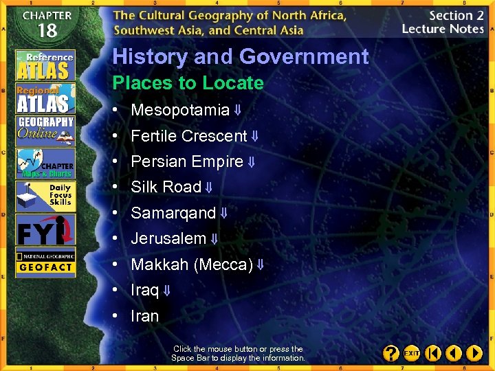 History and Government Places to Locate • Mesopotamia • Fertile Crescent • Persian Empire