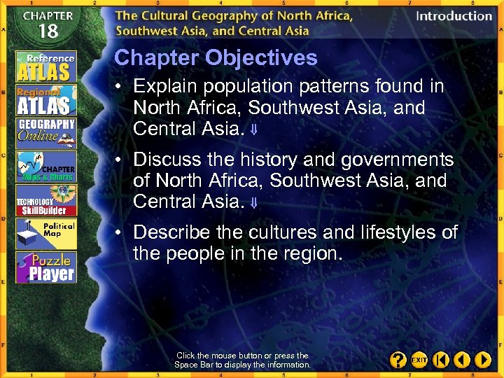 Chapter Objectives • Explain population patterns found in North Africa, Southwest Asia, and Central