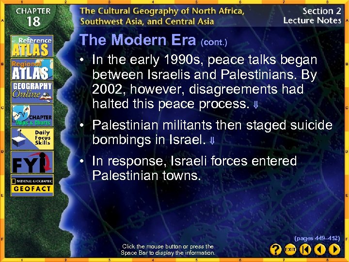 The Modern Era (cont. ) • In the early 1990 s, peace talks began