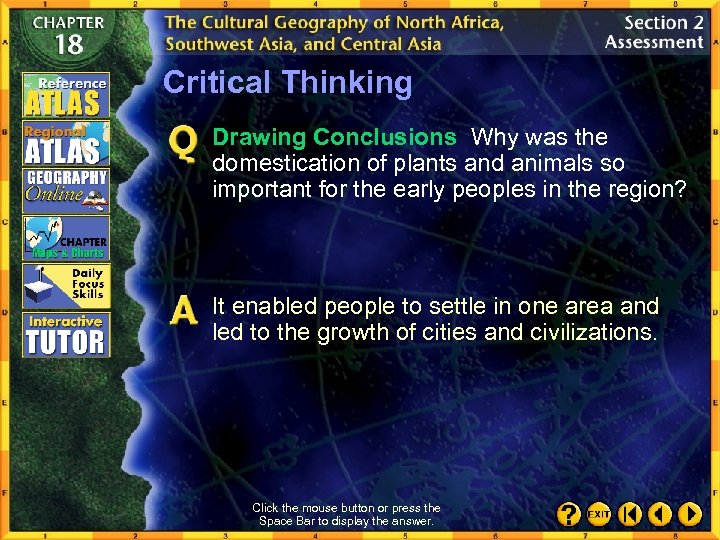 Critical Thinking Drawing Conclusions Why was the domestication of plants and animals so important