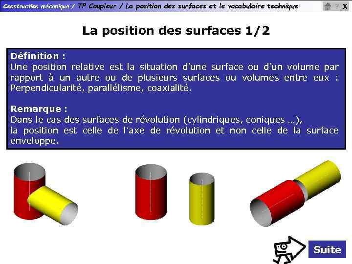 Construction mécanique / TP Coupleur / La position des surfaces et le vocabulaire technique