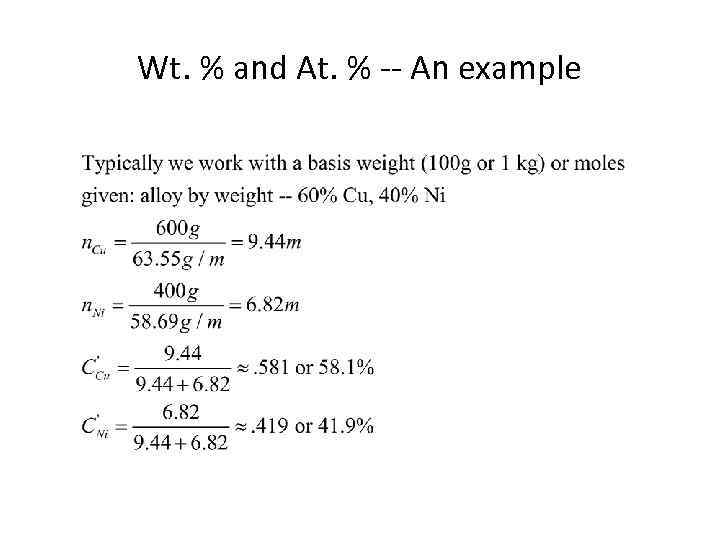 Wt. % and At. % -- An example 